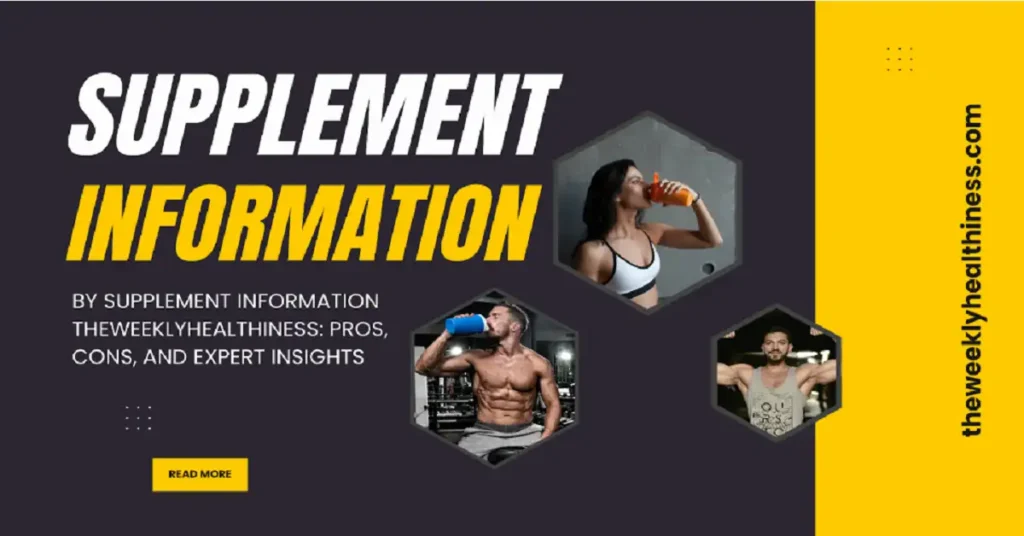 supplement information theweeklyhealthiness