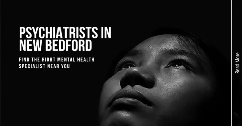 Psychiatrists in New Bedford